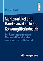Download this eBook Markenartikel und Handelsmarken in der Konsumgüterindustrie