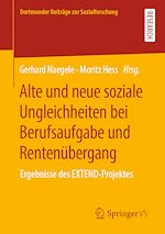 Download this eBook Alte und neue soziale Ungleichheiten bei Berufsaufgabe und Rentenübergang