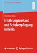 Télécharger le livre :  Ernährungszustand und Schulverpflegung in Kenia