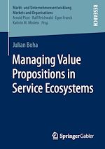 Télécharger le livre :  Managing Value Propositions in Service Ecosystems