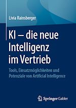 Télécharger le livre :  KI – die neue Intelligenz im Vertrieb