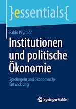 Télécharger le livre :  Institutionen und politische Ökonomie