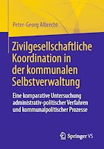 Télécharger le livre :  Zivilgesellschaftliche Koordination in der kommunalen Selbstverwaltung