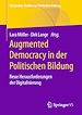 Télécharger le livre :  Augmented Democracy in der Politischen Bildung