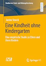 Télécharger le livre :  Eine Kindheit ohne Kindergarten