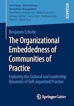 Télécharger le livre :  The Organizational Embeddedness of Communities of Practice