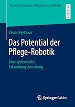 Télécharger le livre :  Das Potential der Pflege-Robotik