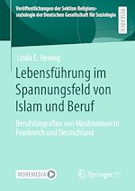 Télécharger le livre :  Lebensführung im Spannungsfeld von Islam und Beruf