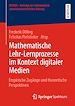 Télécharger le livre :  Mathematische Lehr-Lernprozesse im Kontext digitaler Medien