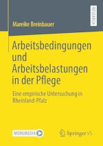 Télécharger le livre :  Arbeitsbedingungen und Arbeitsbelastungen in der Pflege