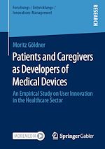 Télécharger le livre :  Patients and Caregivers as Developers of Medical Devices