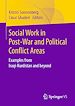 Télécharger le livre :  Social Work in Post-War and Political Conflict Areas