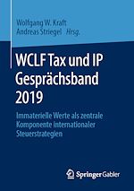 Télécharger le livre :  WCLF Tax und IP Gesprächsband 2019