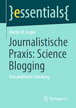 Télécharger le livre :  Journalistische Praxis: Science Blogging