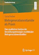 Download this eBook Mehrgenerationenfamilie als Praxis
