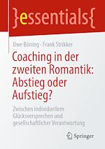 Télécharger le livre :  Coaching in der zweiten Romantik: Abstieg oder Aufstieg?