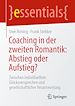 Télécharger le livre :  Coaching in der zweiten Romantik: Abstieg oder Aufstieg?