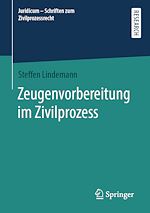 Télécharger le livre :  Zeugenvorbereitung im Zivilprozess