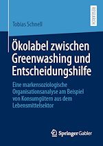 Download this eBook Ökolabel zwischen Greenwashing und Entscheidungshilfe