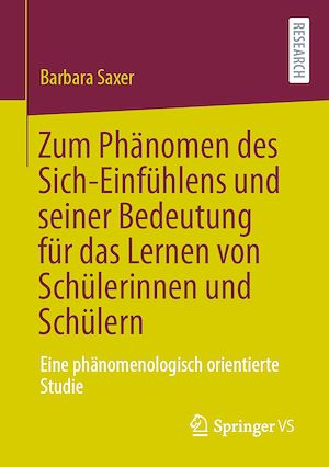 Téléchargez le livre :  Zum Phänomen des Sich-Einfühlens und seiner Bedeutung für das Lernen von Schülerinnen und Schülern