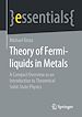 Télécharger le livre :  Theory of Fermi-liquids in Metals