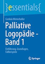 Télécharger le livre :  Palliative Logopädie - Band 1