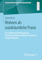 Télécharger le livre :  Wohnen als sozialräumliche Praxis