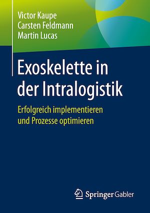 Téléchargez le livre :  Exoskelette in der Intralogistik