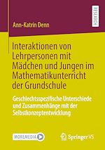 Télécharger le livre :  Interaktionen von Lehrpersonen mit Mädchen und Jungen im Mathematikunterricht der Grundschule