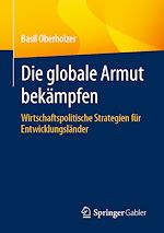 Télécharger le livre :  Die globale Armut bekämpfen