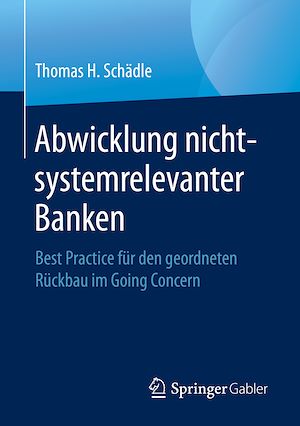 Download the eBook: Abwicklung nicht-systemrelevanter Banken
