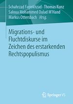 Télécharger le livre :  Migrations- und Fluchtdiskurse im Zeichen des erstarkenden Rechtspopulismus
