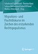 Télécharger le livre :  Migrations- und Fluchtdiskurse im Zeichen des erstarkenden Rechtspopulismus