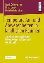 Télécharger le livre :  Temporäre An- und Abwesenheiten in ländlichen Räumen