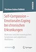 Télécharger le livre :  Self-Compassion – Emotionales Coping bei chronischen Erkrankungen