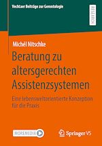Télécharger le livre :  Beratung zu altersgerechten Assistenzsystemen