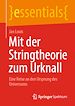 Télécharger le livre :  Mit der Stringtheorie zum Urknall