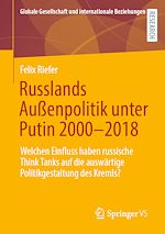 Download this eBook Russlands Außenpolitik unter Putin 2000–2018