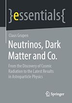 Télécharger le livre :  Neutrinos, Dark Matter and Co.