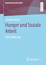 Télécharger le livre :  Hunger und Soziale Arbeit