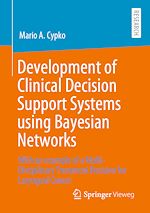 Download this eBook Development of Clinical Decision Support Systems using Bayesian Networks