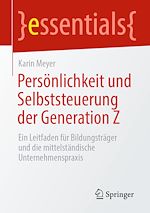 Télécharger le livre :  Persönlichkeit und Selbststeuerung der Generation Z