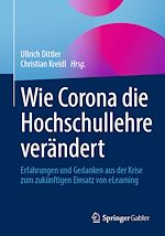 Télécharger le livre :  Wie Corona die Hochschullehre verändert