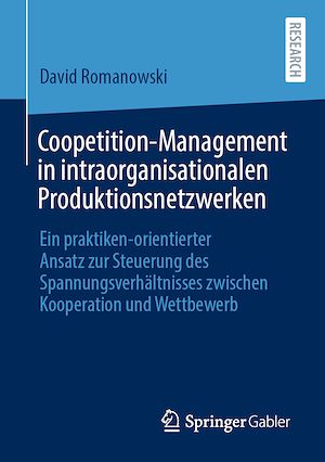 Download the eBook: Coopetition-Management in intraorganisationalen Produktionsnetzwerken