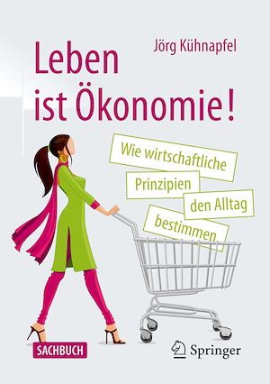 Téléchargez le livre :  Leben ist Ökonomie!