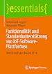 Télécharger le livre :  Funktionalität und Standardunterstützung von IoT-Software-Plattformen