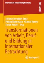 Télécharger le livre :  Transformationen von Arbeit, Beruf und Bildung in internationaler Betrachtung