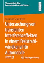 Download this eBook Untersuchung von transienten Interferenzeffekten in einem Freistrahlwindkanal für Automobile