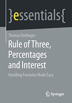 Télécharger le livre :  Rule of Three, Percentages and Interest