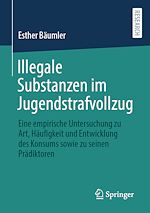 Télécharger le livre :  Illegale Substanzen im Jugendstrafvollzug